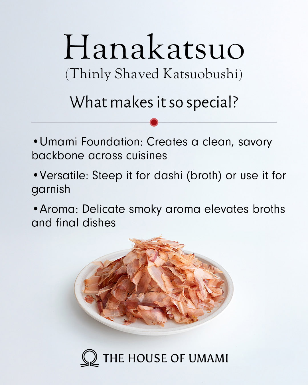 
                    
                      Hanakatsuo (Thinly Shaved Katsuobushi) what makes it so special
                    
                  