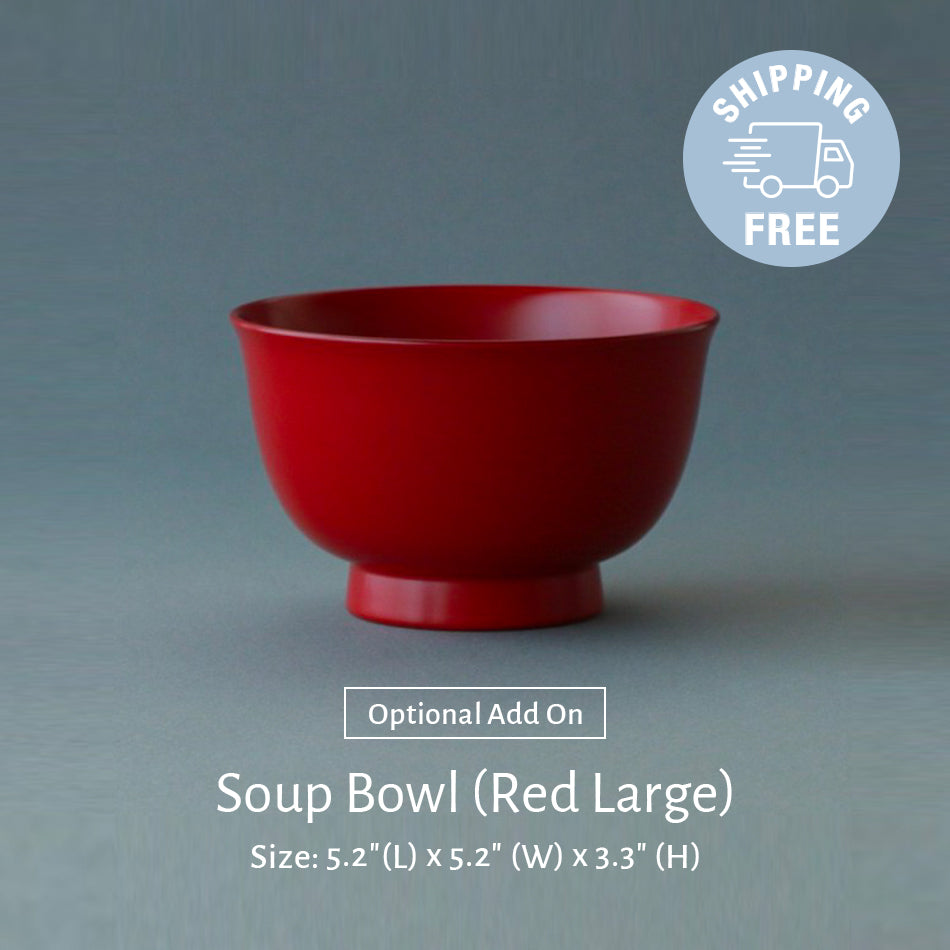 
                    
                      Optional Red Large Soup Bowl
                    
                  