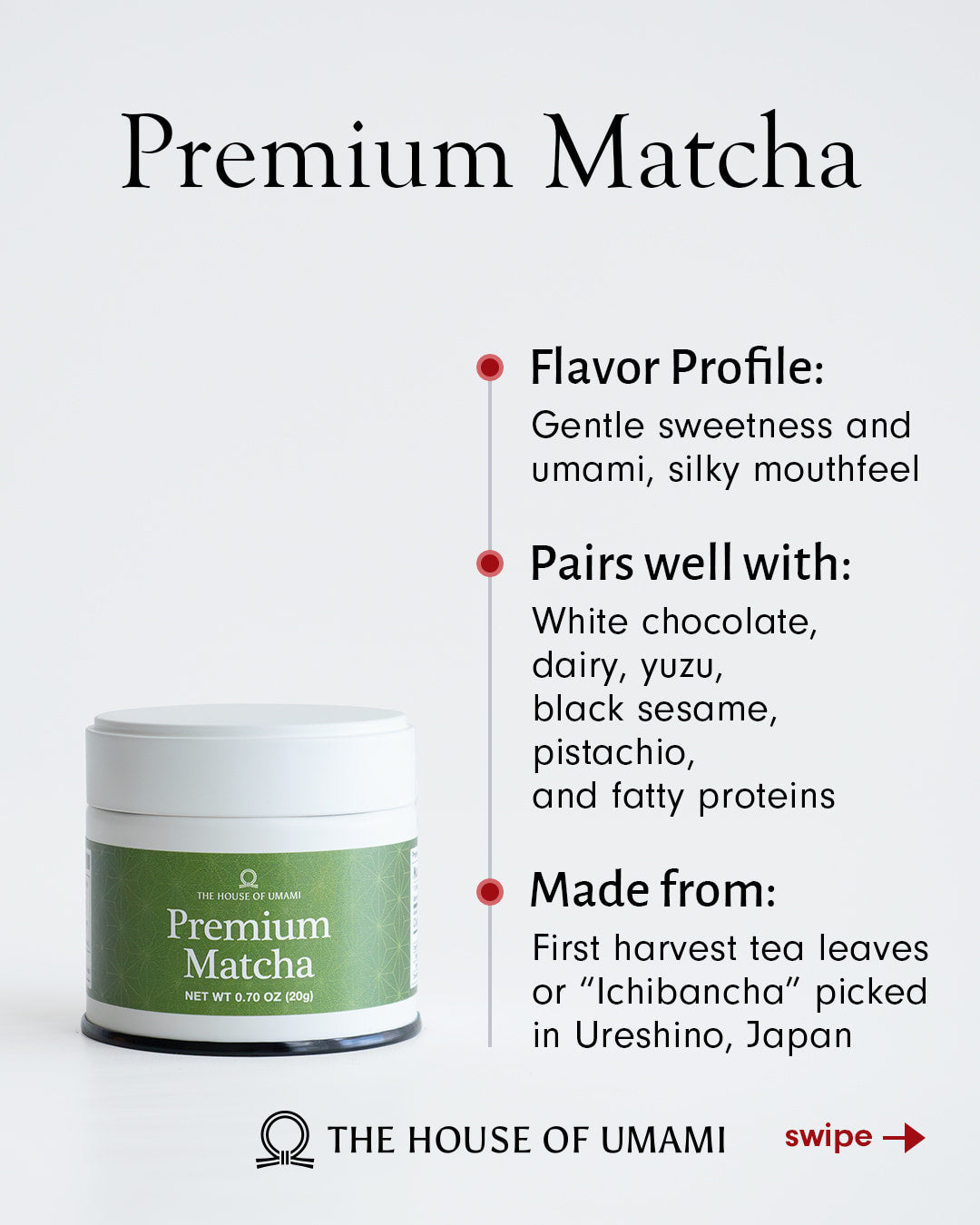 
                    
                      Premium Matcha
                    
                  