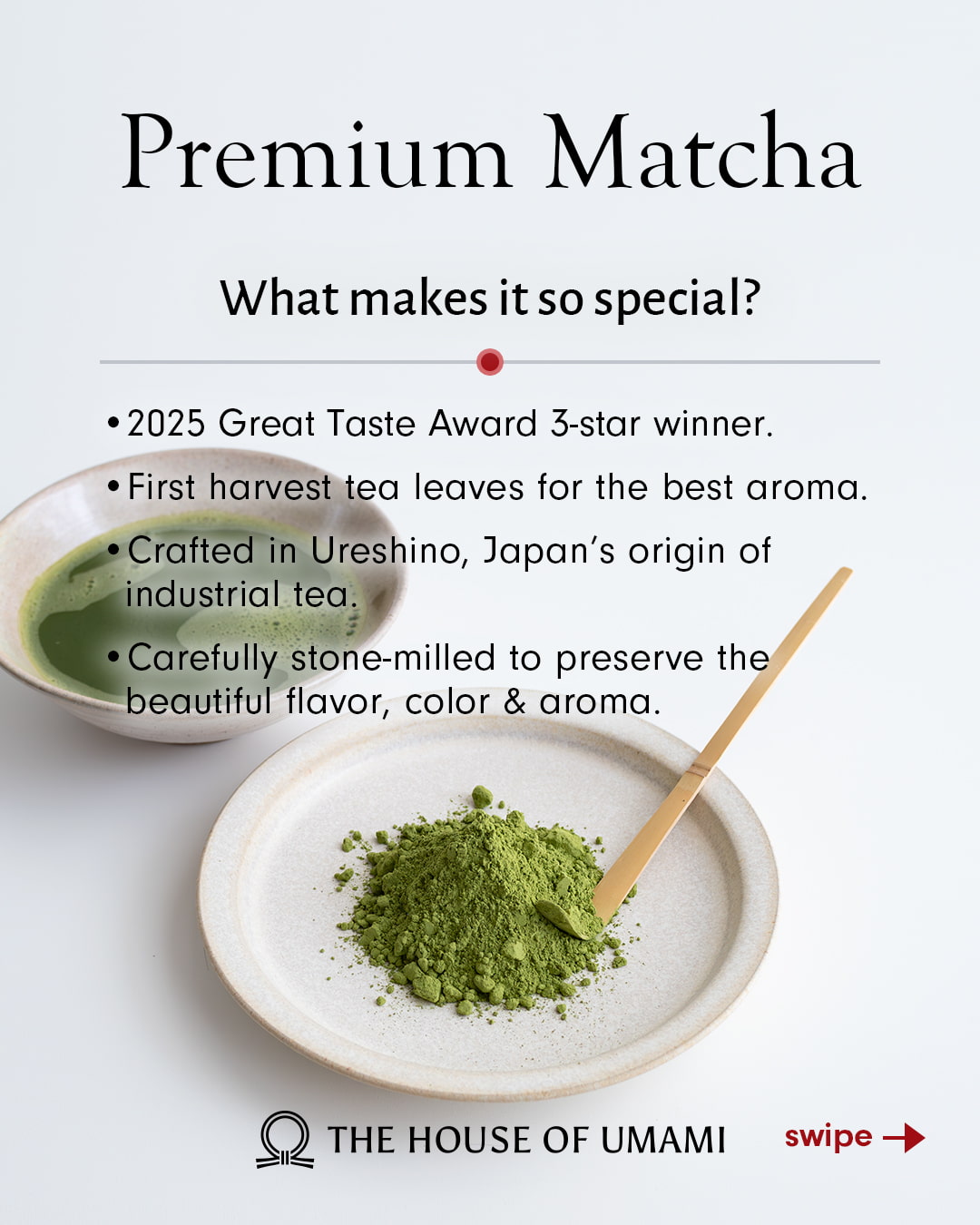 
                    
                      Premium Matcha
                    
                  